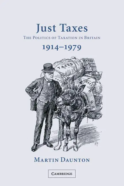 Cover: 9780521039796 | Just Taxes | Martin Daunton | Taschenbuch | Kartoniert / Broschiert
