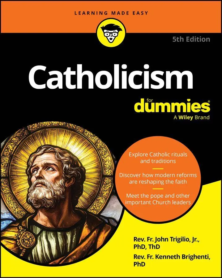 Cover: 9781394399796 | Catholicism For Dummies | Rev. John Trigilio (u. a.) | Taschenbuch