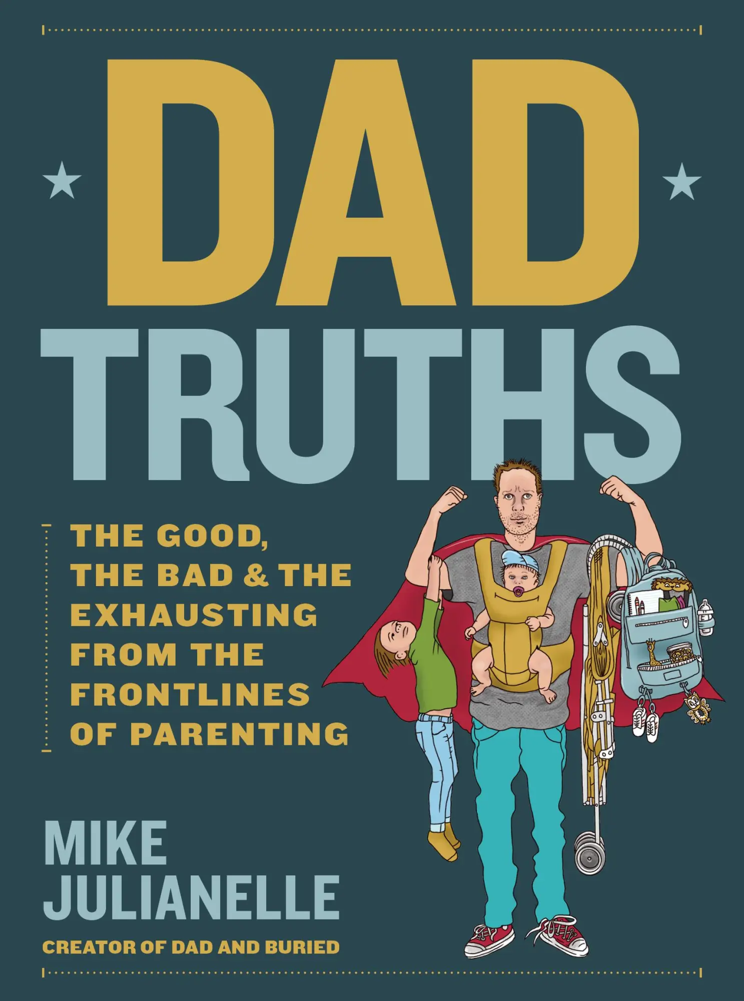 Cover: 9781631069796 | Dad Truths | Mike Julianelle | Buch | Englisch | 2024