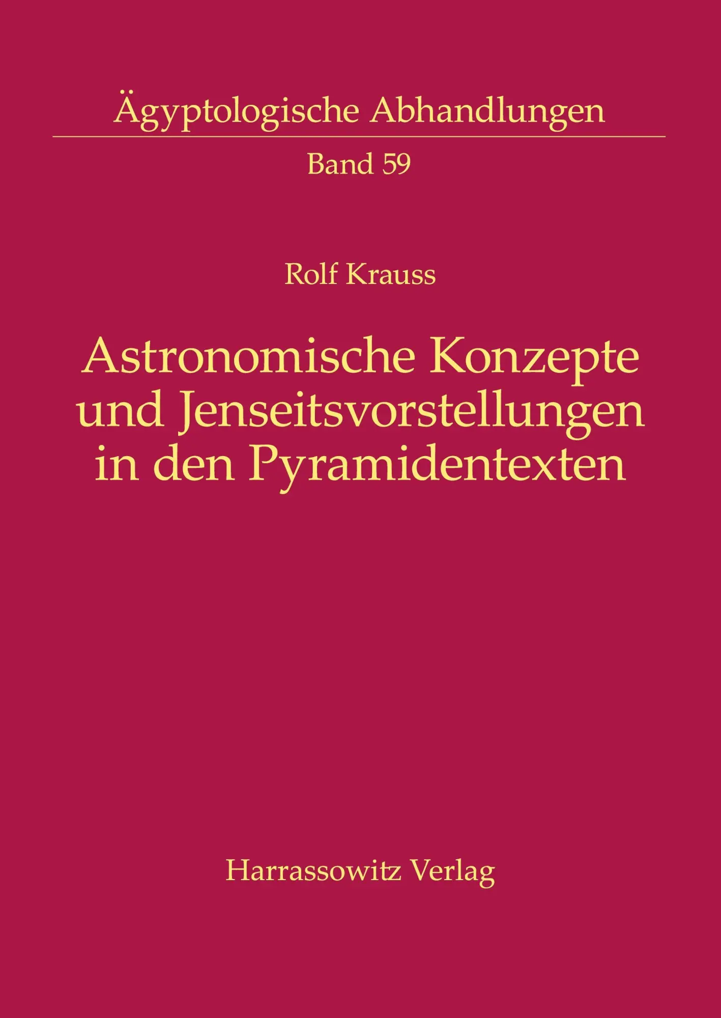 Cover: 9783447039796 | Astronomische Konzepte und Jenseitsvorstellungen in den...