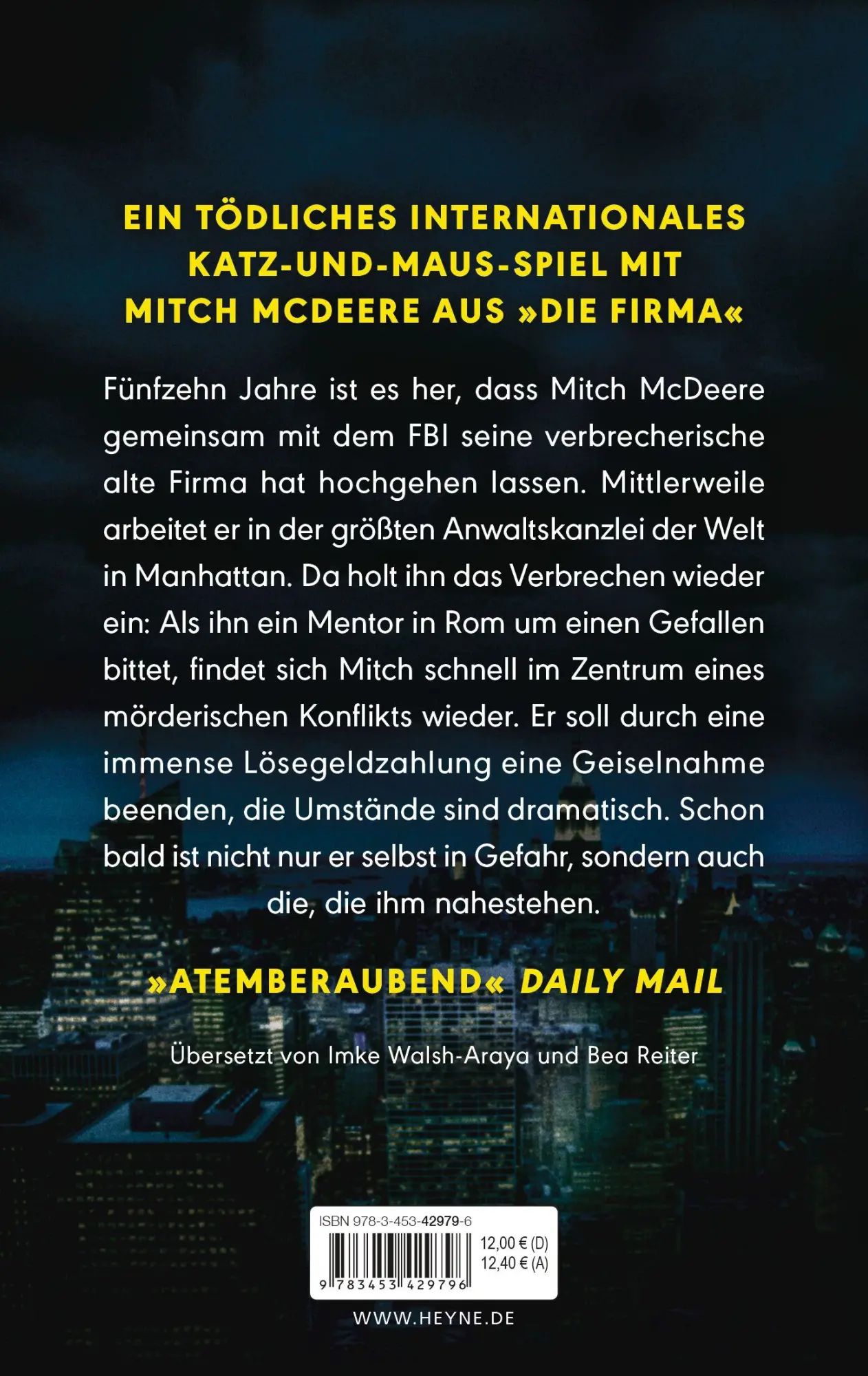 Bild: 9783453429796 | Die Entführung | Die große Fortsetzung des Weltbestsellers 'Die Firma'