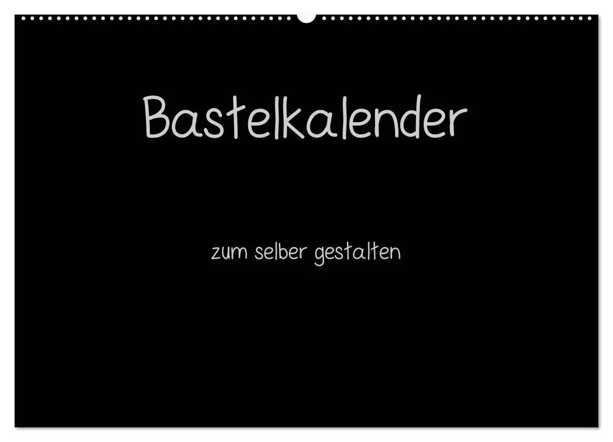 Cover: 9783594249796 | Bastelkalender - Schwarz (Wandkalender 2027 DIN A2 quer), CALVENDO...
