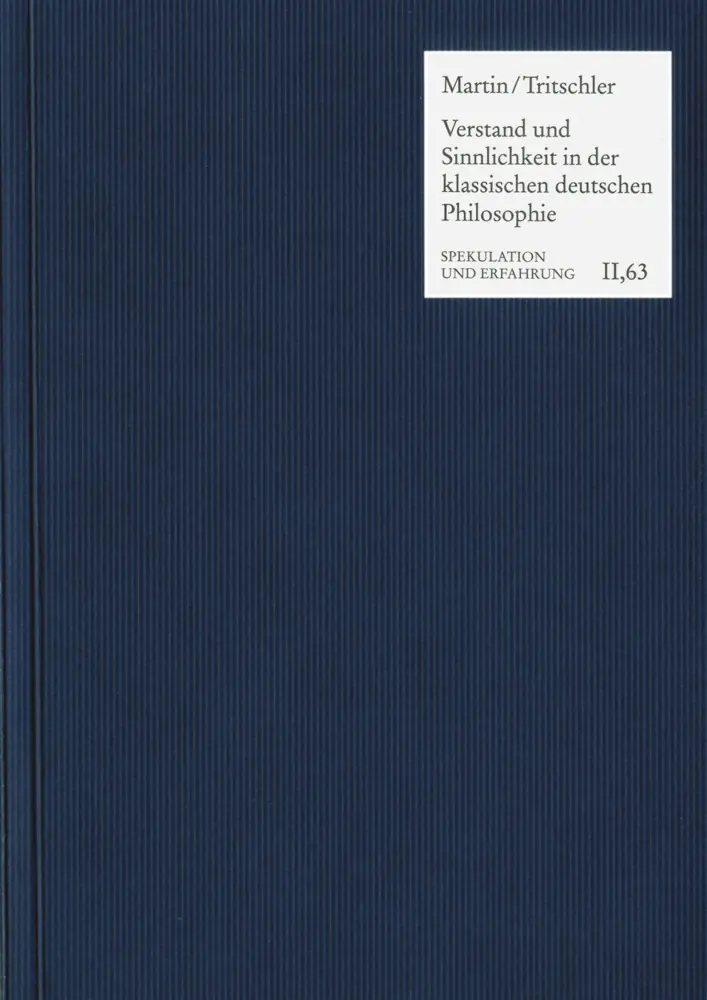Cover: 9783772829796 | Verstand und Sinnlichkeit in der klassischen deutschen Philosophie