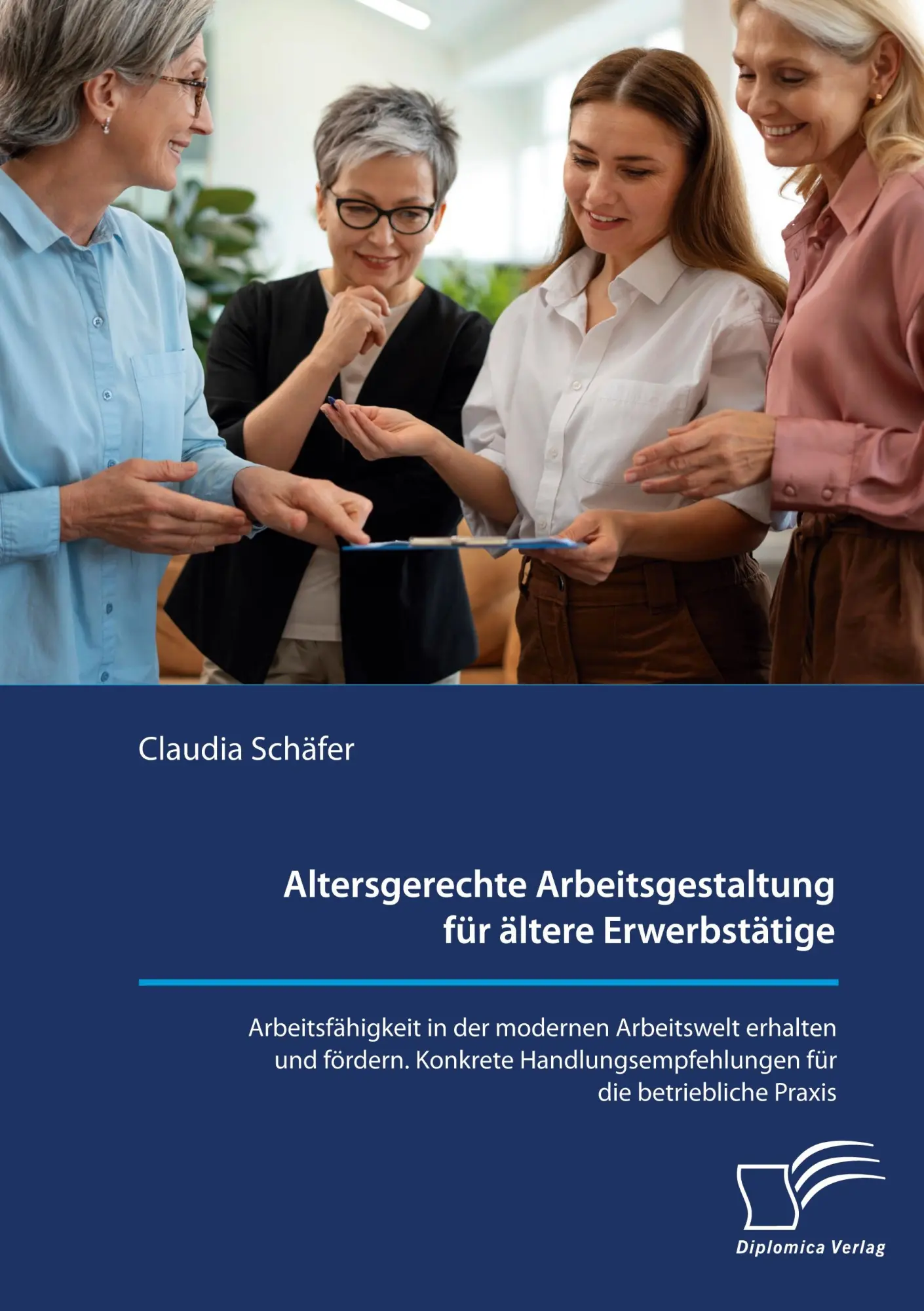 Cover: 9783961469796 | Altersgerechte Arbeitsgestaltung für ältere Erwerbstätige....