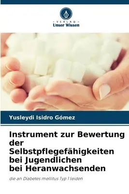 Cover: 9786205869796 | Instrument zur Bewertung der Selbstpflegefähigkeiten bei...