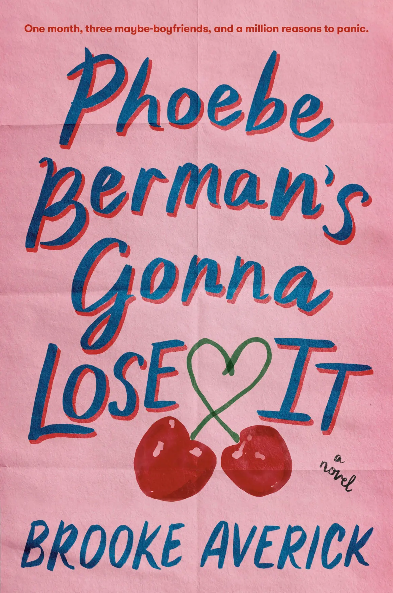 Cover: 9798217089796 | Phoebe Berman's Gonna Lose It | A Novel | Brooke Averick | Taschenbuch