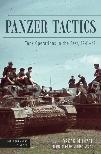 Cover: 9781612009896 | Panzer Tactics | Tank Operations in the East, 1941-42 | Lyons (u. a.)