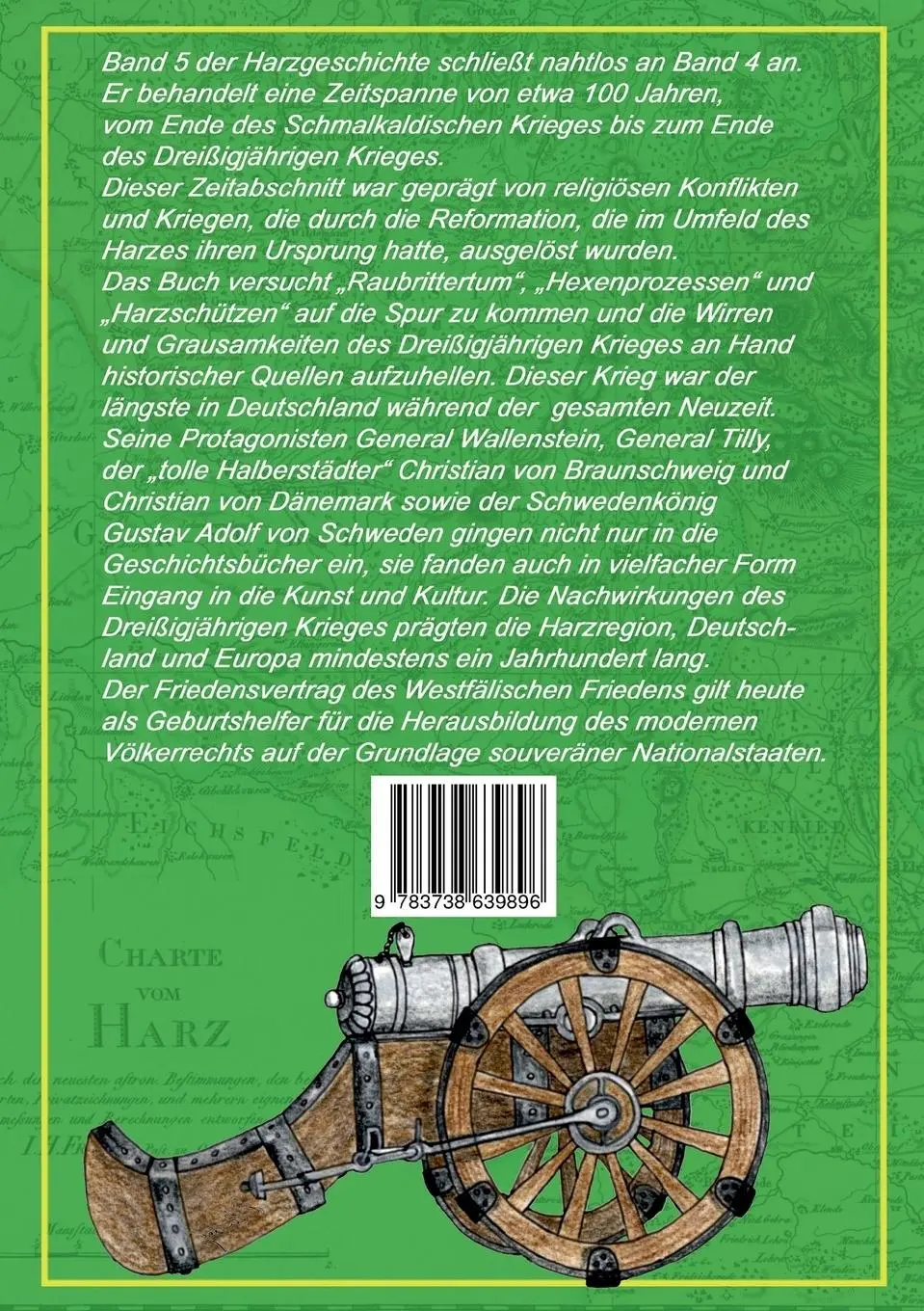 Rückseite: 9783738639896 | Die Harz - Geschichte 5 | Die Zeit des Dreißigjährigen Krieges | Buch