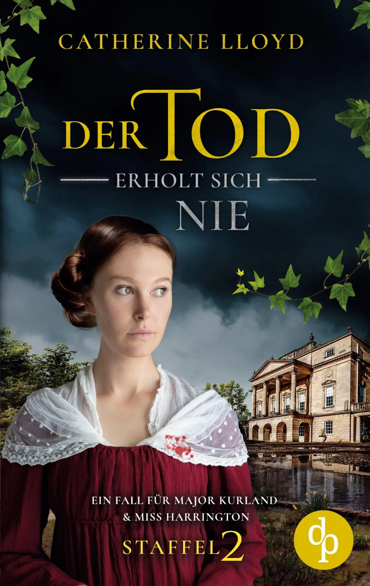 Cover: 9783986379896 | Der Tod erholt sich nie | Catherine Lloyd (u. a.) | Taschenbuch | 2022