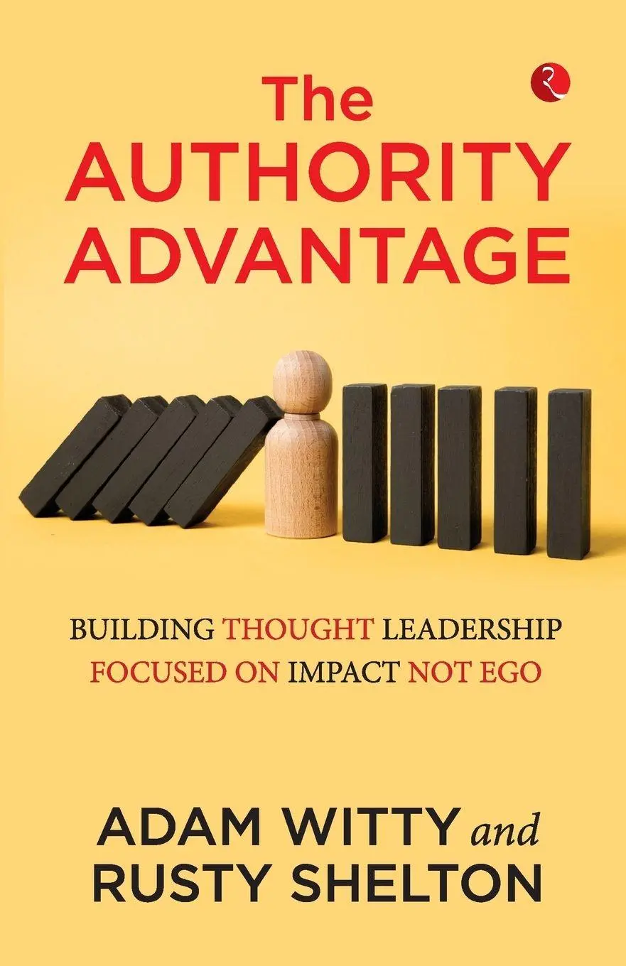 Cover: 9789357029896 | The Authority Advantage | Adam Witty (u. a.) | Taschenbuch | Englisch