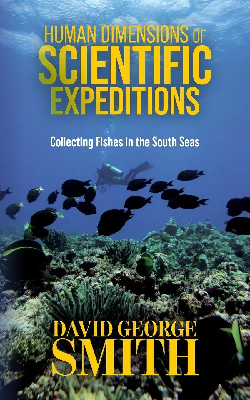 Cover: 9798318819896 | Human Dimensions of Scientific Expeditions | David George Smith | Buch