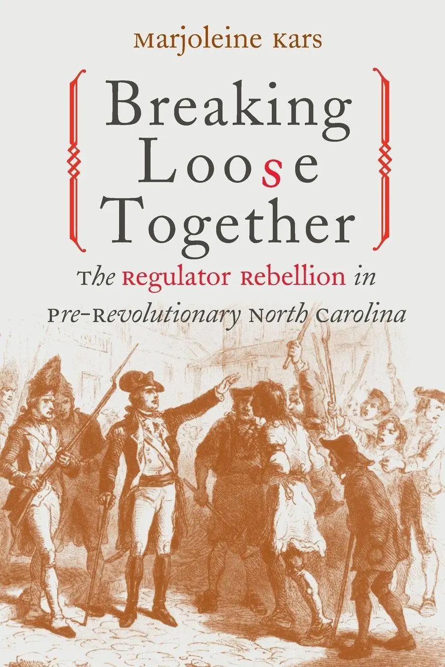 Cover: 9780807849996 | Breaking Loose Together | Marjoleine Kars | Taschenbuch | Englisch