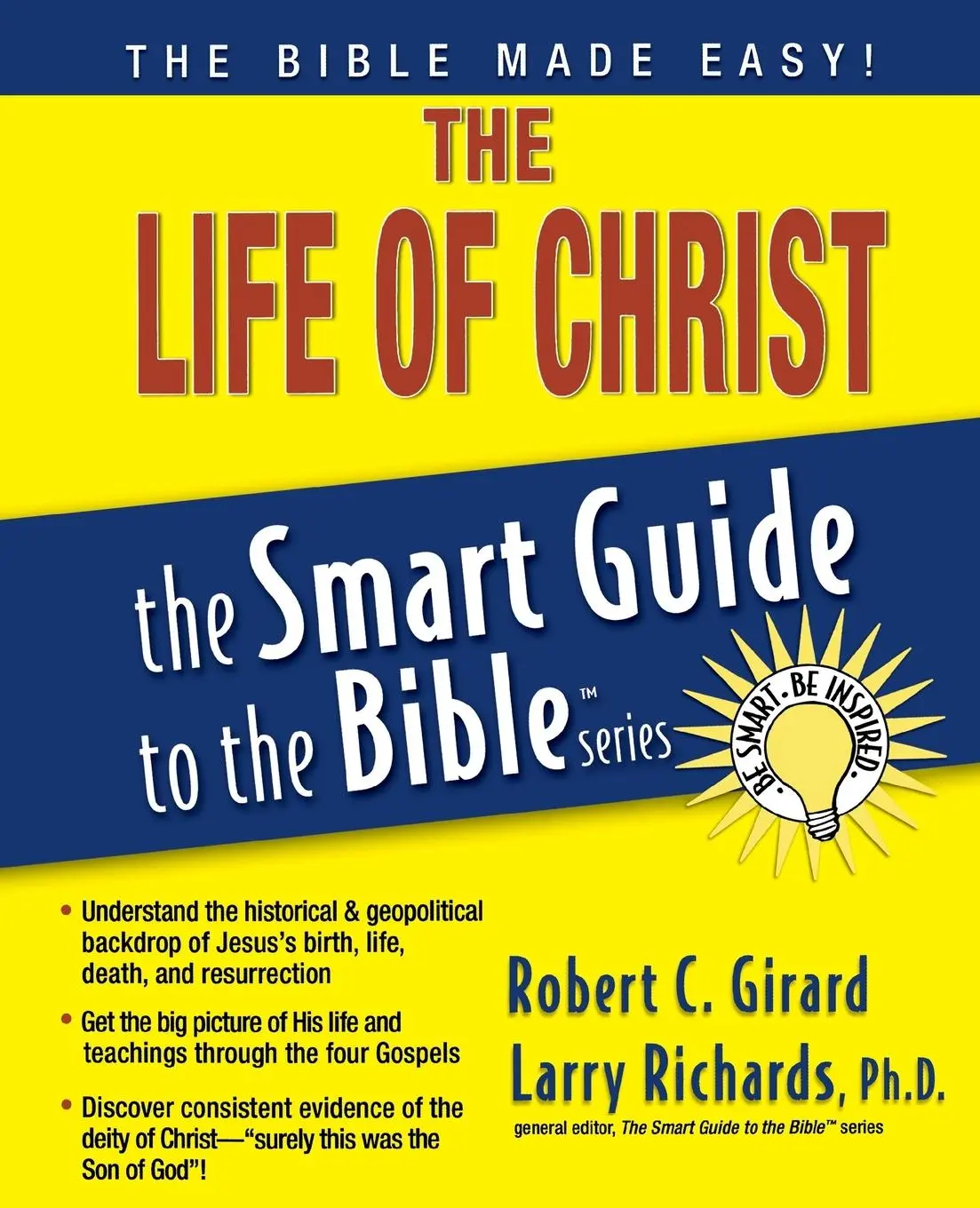 Cover: 9781418509996 | The Life of Christ | Robert C. Girard | Taschenbuch | Englisch | 2007