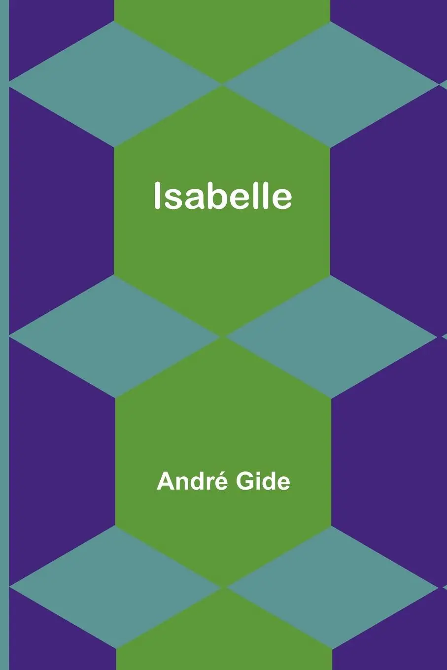 Cover: 9789357949996 | Isabelle | André Gide | Taschenbuch | Französisch | 2023