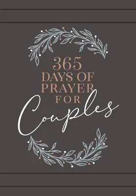 Cover: 9781424560097 | 365 Days of Prayer for Couples | Daily Prayer Devotional | Llc | Buch