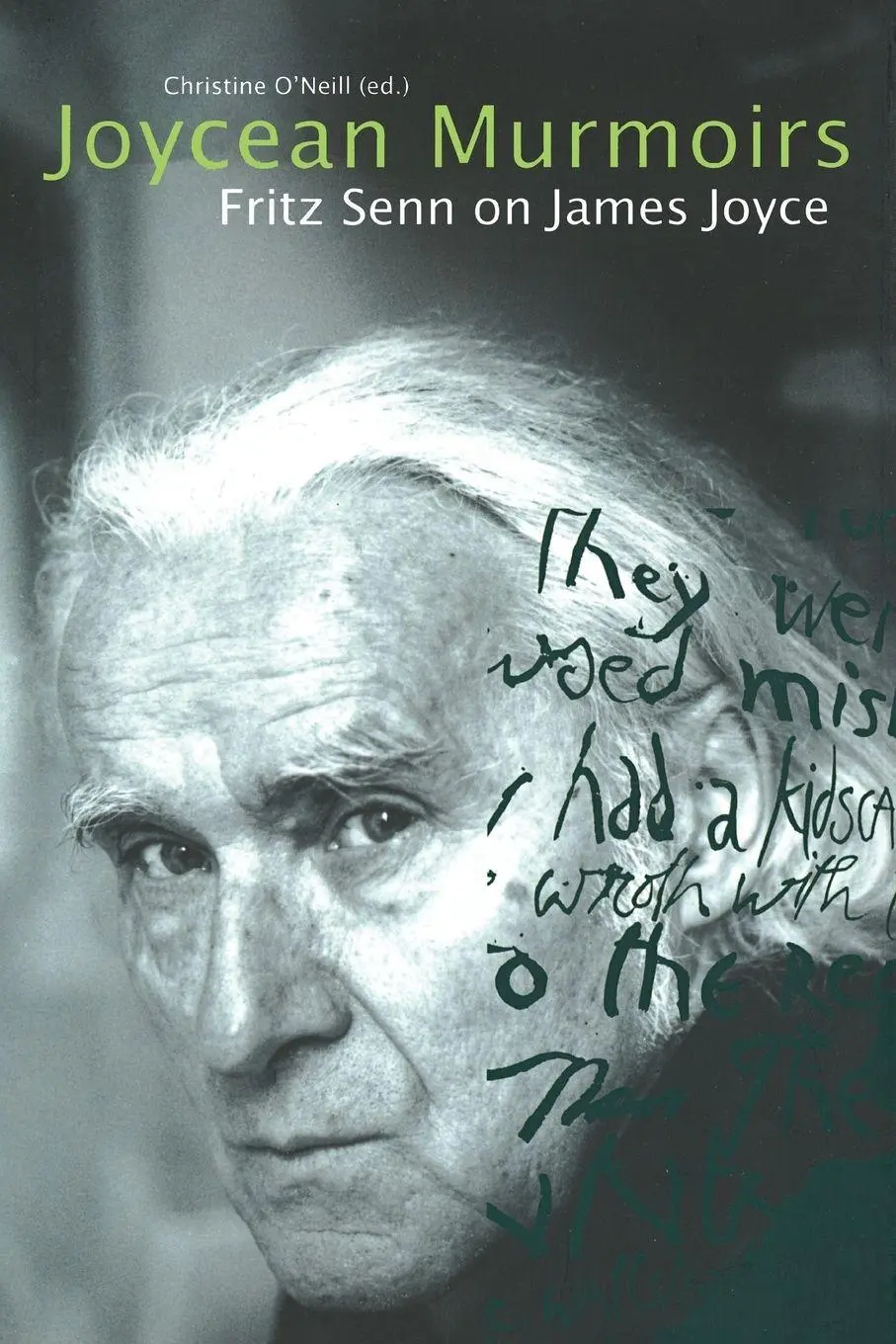 Cover: 9781807620097 | Joycean Murmoirs | Fritz Senn on James Joyce | Fritz Senn | Buch