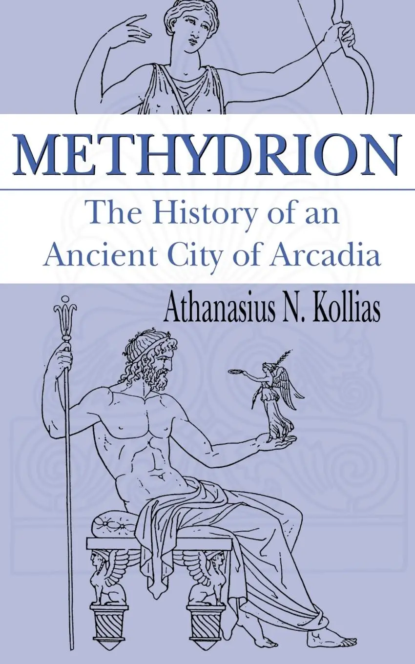 Cover: 9781844010097 | Methydrion | The History of an Ancient City of Arcadia | Kollias