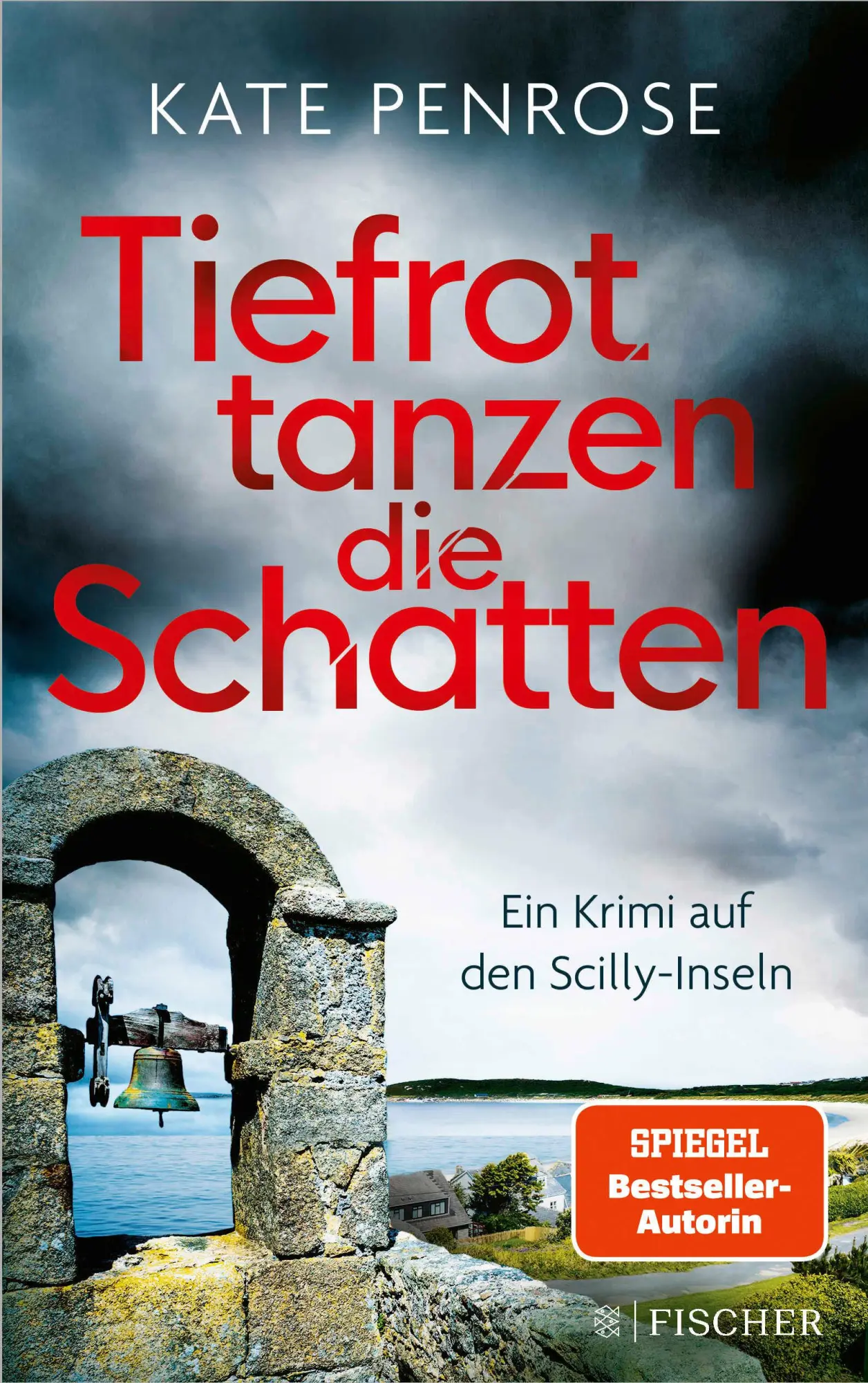 Cover: 9783596700097 | Tiefrot tanzen die Schatten | Ein Krimi auf den Scilly-Inseln | Buch