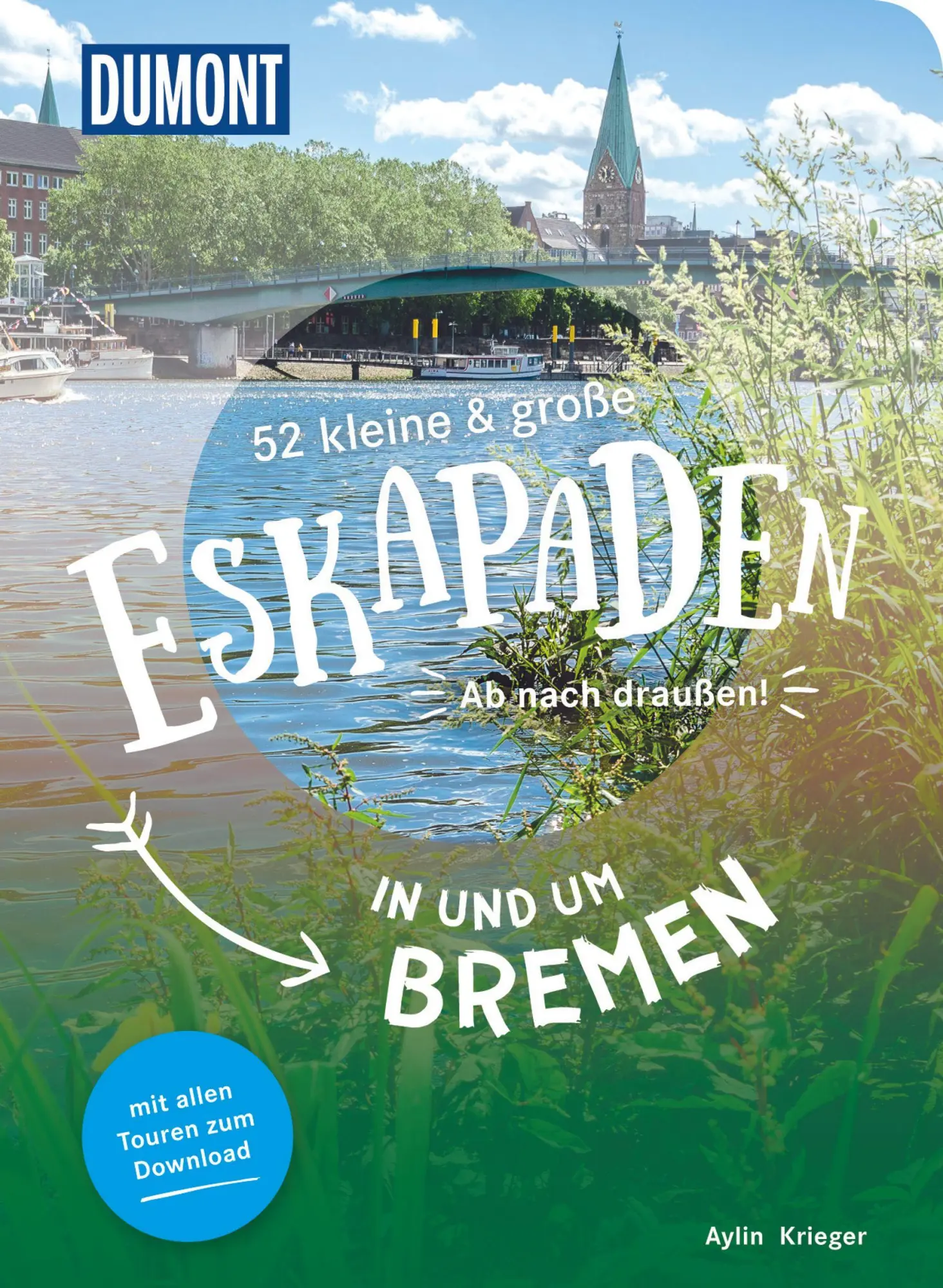 Cover: 9783616110097 | 52 kleine &amp; große Eskapaden in und um Bremen | Ab nach draußen! | Buch