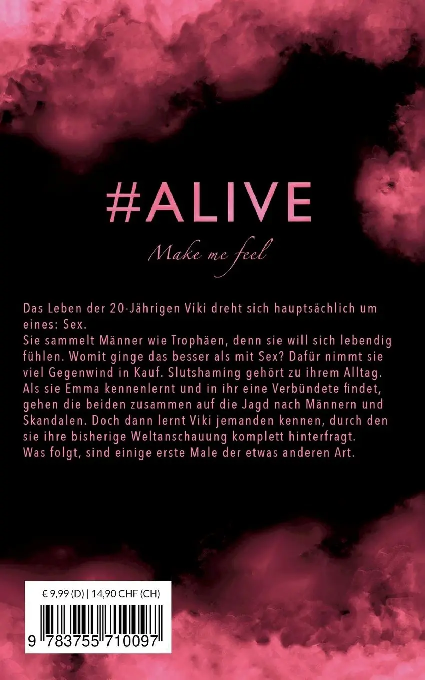 Rückseite: 9783755710097 | #ALIVE | Make me feel | Johanna Schlosser | Taschenbuch | Paperback