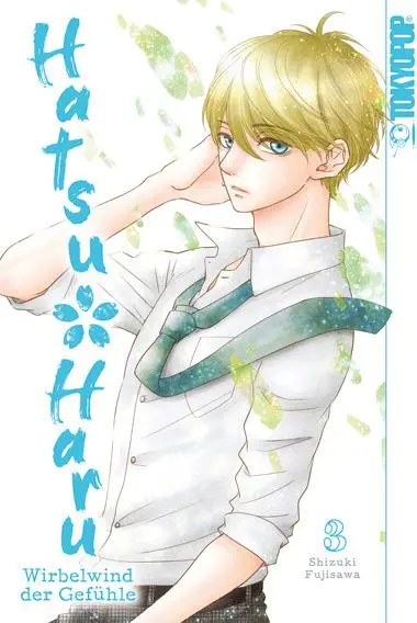 Cover: 9783842070097 | Hatsu Haru - Wirbelwind der Gefühle 03 | Shizuki Fujisawa | Buch