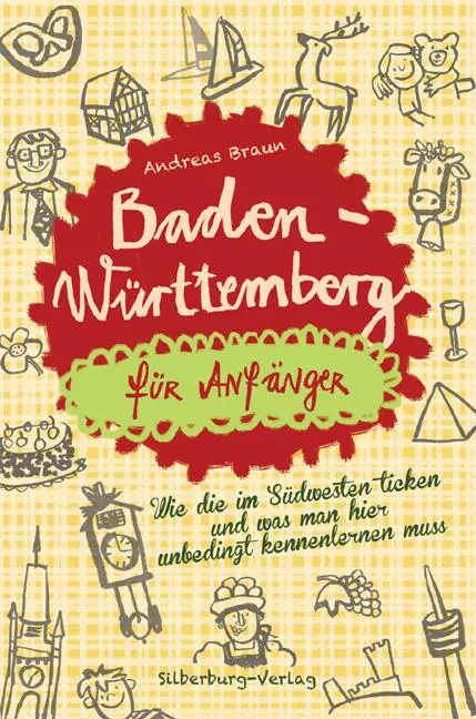 Cover: 9783842520097 | Baden-Württemberg für Anfänger | Andreas Braun | Buch | 144 S. | 2017