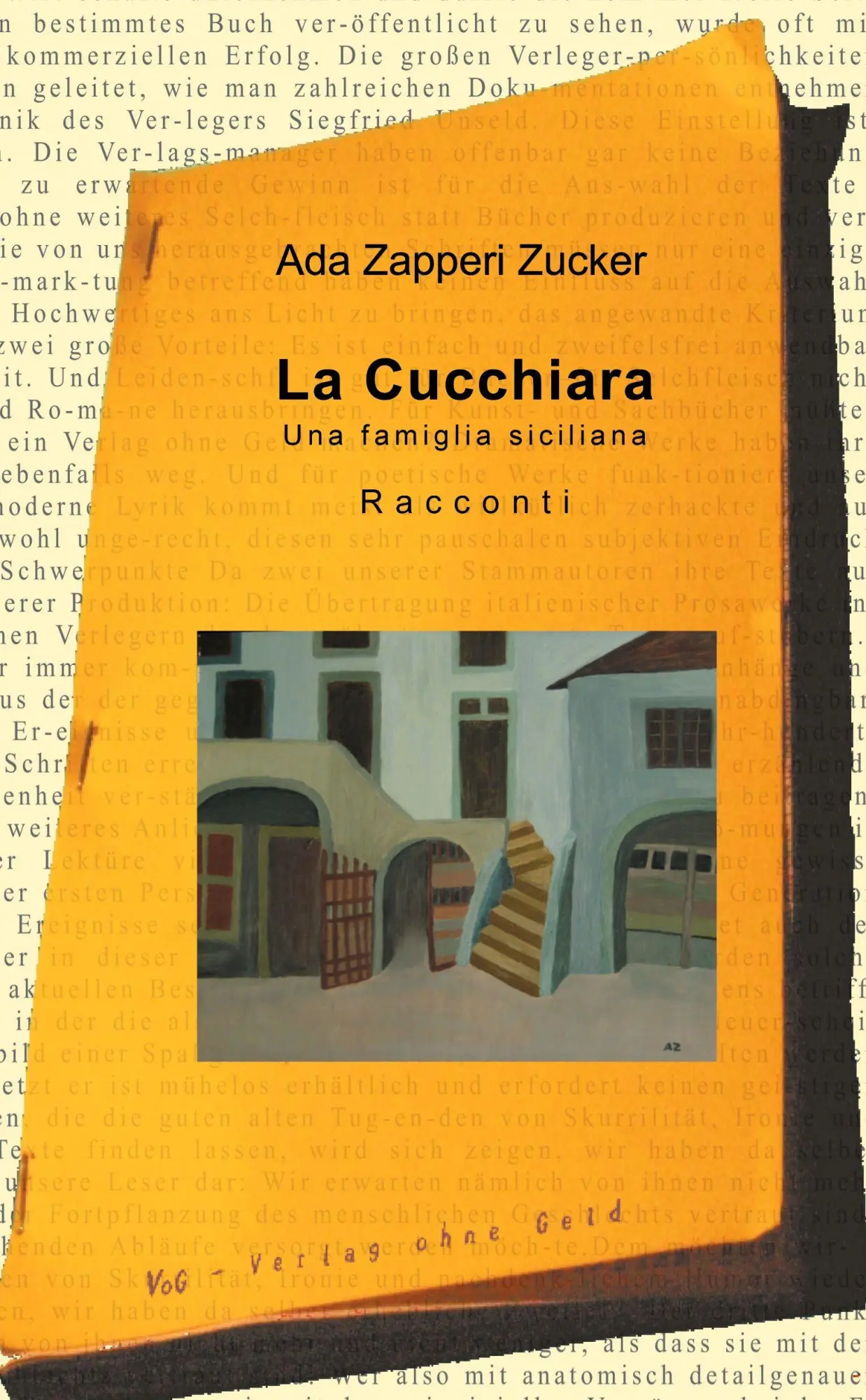 Cover: 9783943810097 | La Cucchiara | Una famiglia siciliana | Ada Zapperi Zucker | Buch