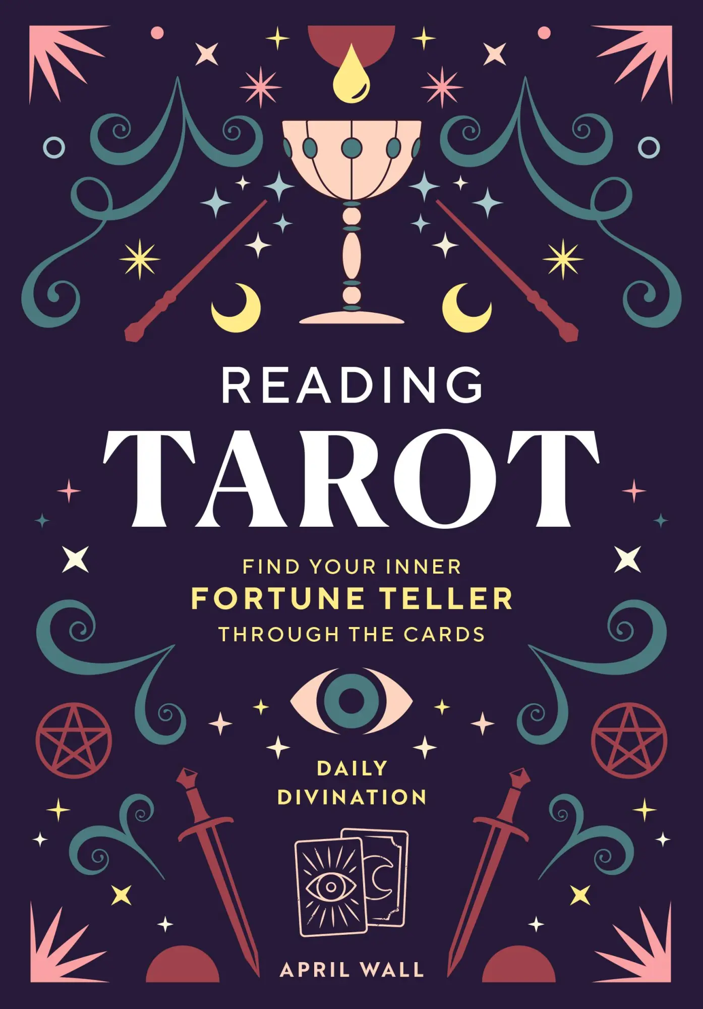 Cover: 9798886740097 | Reading Tarot | Find Your Inner Fortune Teller Through the Cards