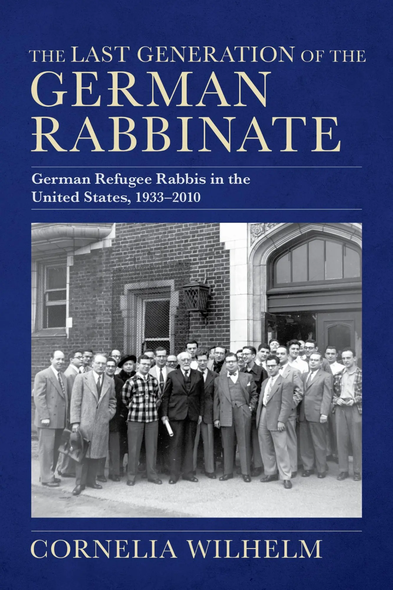 Cover: 9780253070197 | The Last Generation of the German Rabbinate | Cornelia Wilhelm | Buch