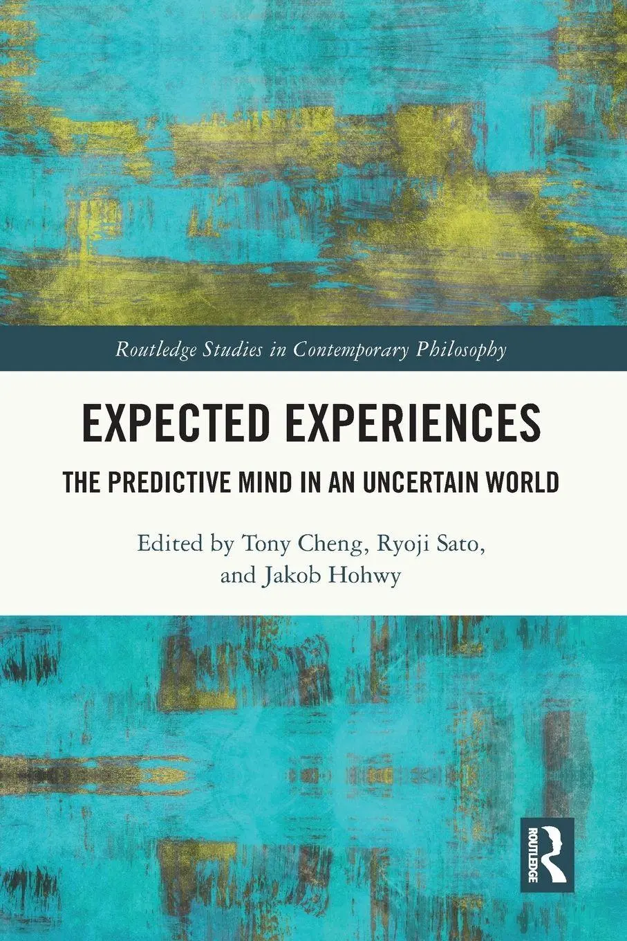 Cover: 9780367540197 | Expected Experiences | The Predictive Mind in an Uncertain World