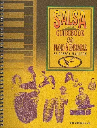 Cover: 9780961470197 | Salsa Guide Book Piano &amp; Ens. | Rebeca Mauleon | Buch | Sher Music Co.