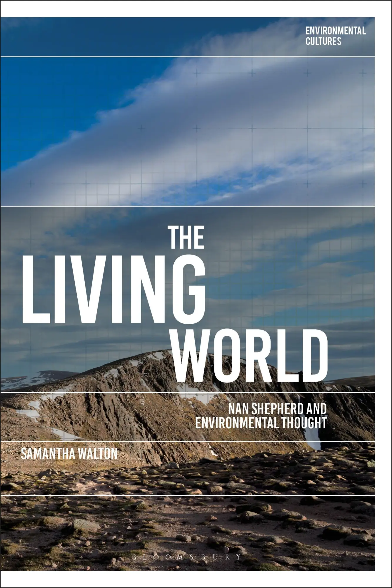 Cover: 9781350200197 | The Living World | Nan Shepherd and Environmental Thought | Walton