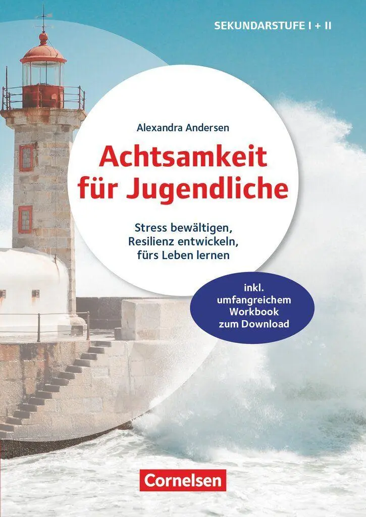 Cover: 9783589170197 | Achtsamkeit für Jugendliche - Stress bewältigen, Resilienz...