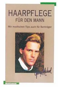 Cover: 9783898810197 | Haarpflege für den Mann | George Michael | Buch | 193 S. | Deutsch