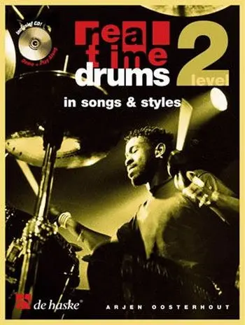 Cover: 9789043120197 | Real Time Drums in Songs &amp; Styles (D) | Arjen Oosterhout | Buch + CD