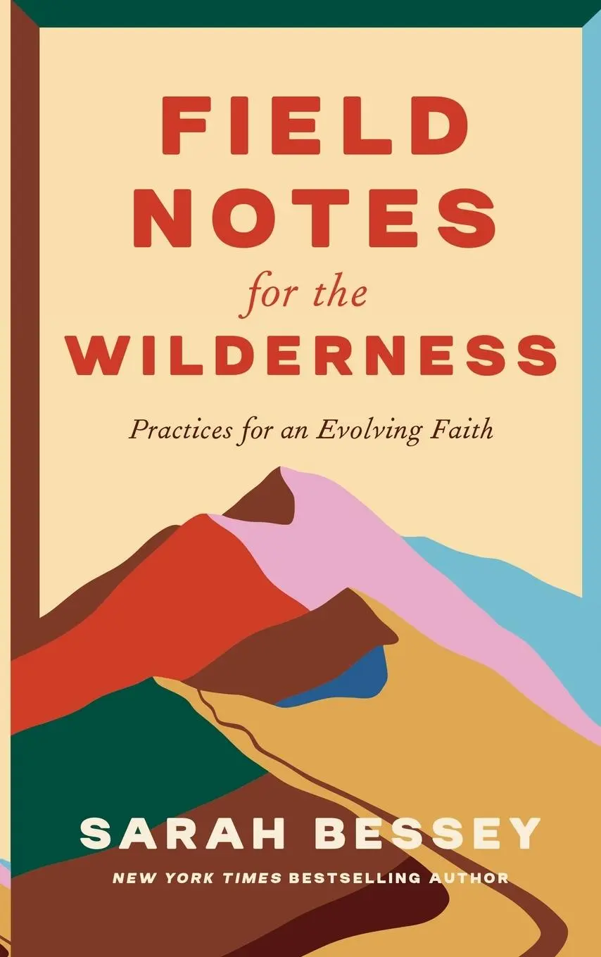 Cover: 9780281090297 | Field Notes for the Wilderness | Practices for an Evolving Faith