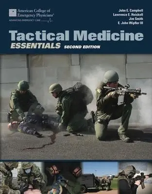 Cover: 9781284030297 | Tactical Medicine Essentials | John E Campbell (u. a.) | Taschenbuch