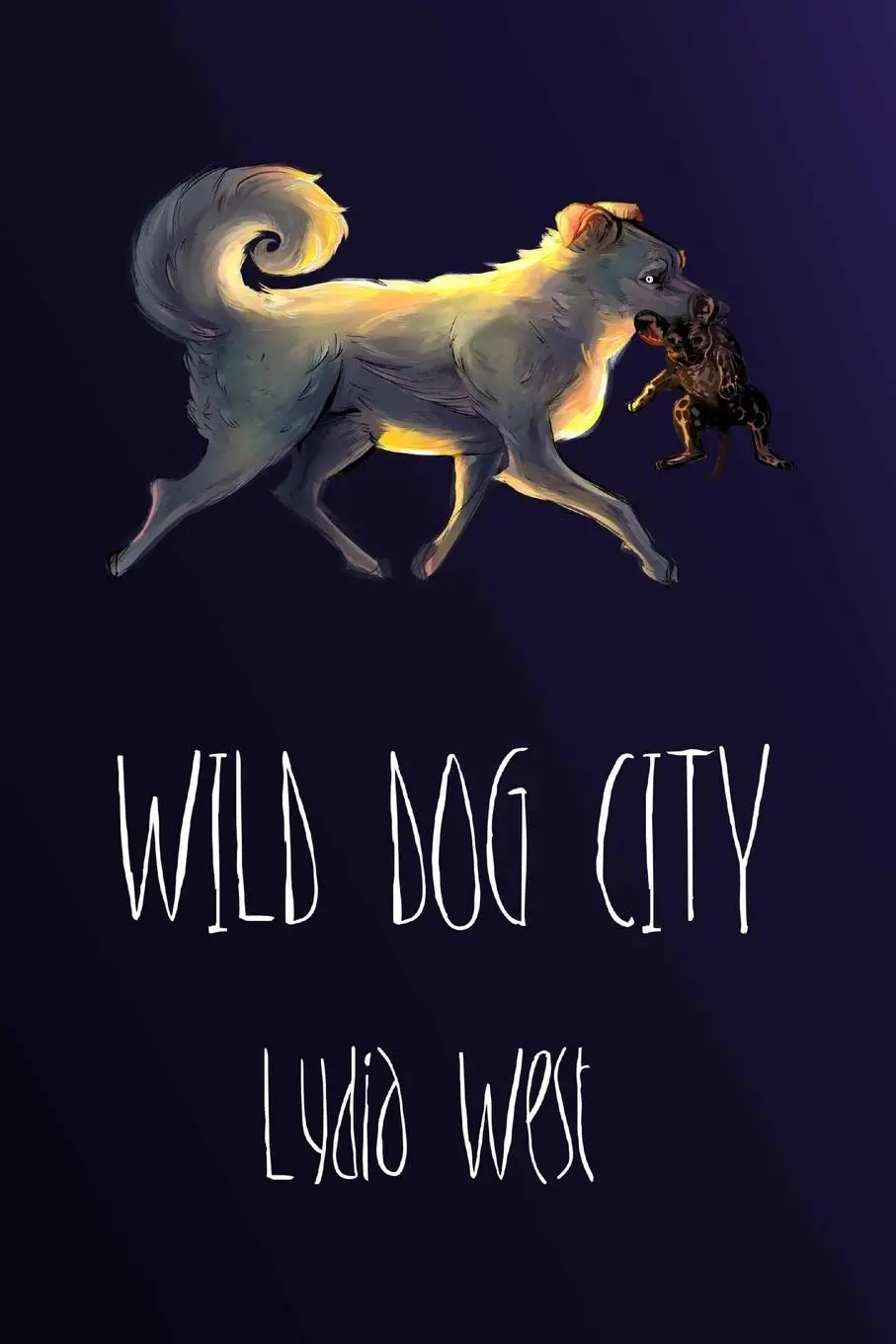 Cover: 9781312500297 | Wild Dog City | Lydia West | Taschenbuch | Englisch | 2014 | Lulu.com