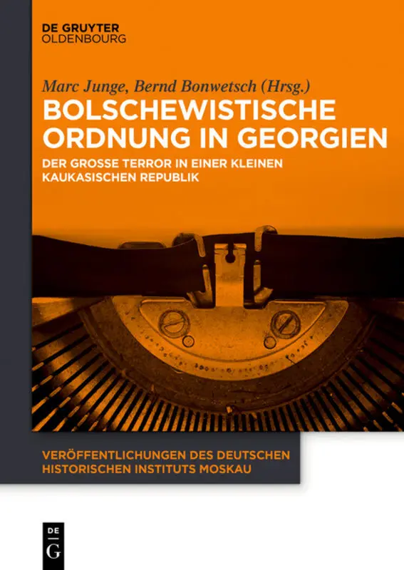 Cover: 9783110410297 | Bolschewistische Ordnung in Georgien | Marc Junge (u. a.) | Buch