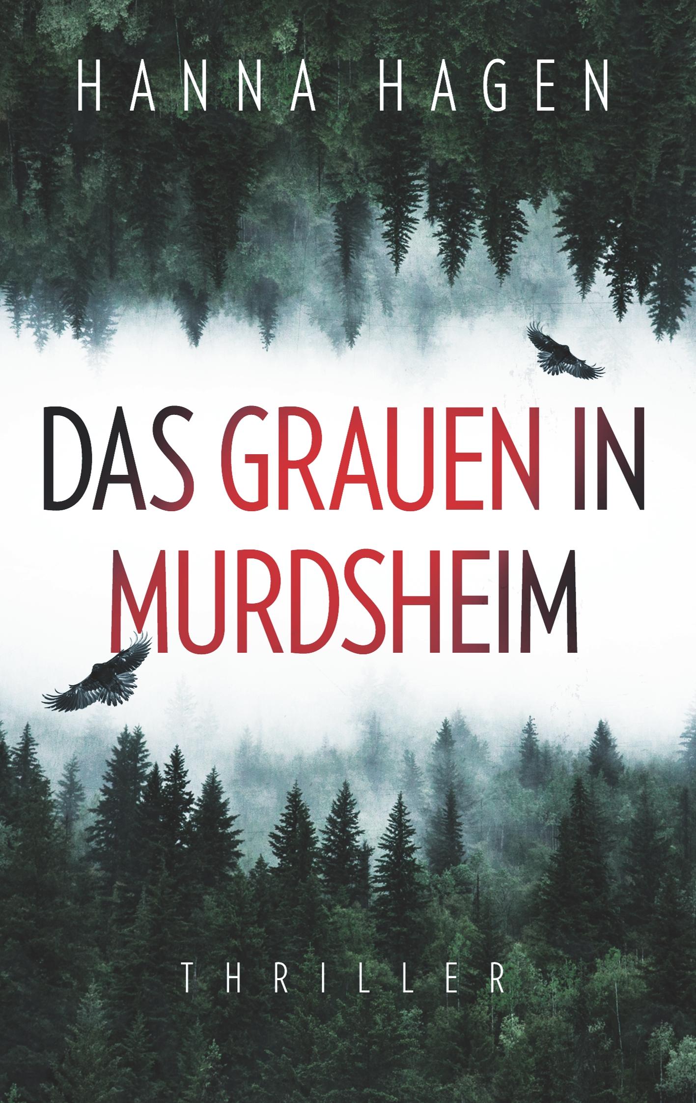 Cover: 9783750430297 | Das Grauen in Murdsheim | Thriller | Hanna Hagen | Taschenbuch | 2020