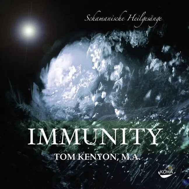 Cover: 9783867280297 | Immunity [Import], 1 Audio-CD | Schamanische Heilgesänge | Tom Kenyon