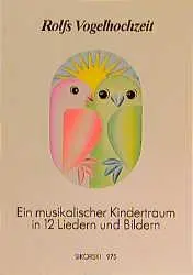 Cover: 9783920880297 | Rolfs Vogelhochzeit. Best.-Nr. 975 | Rolf Zuckowski | Taschenbuch