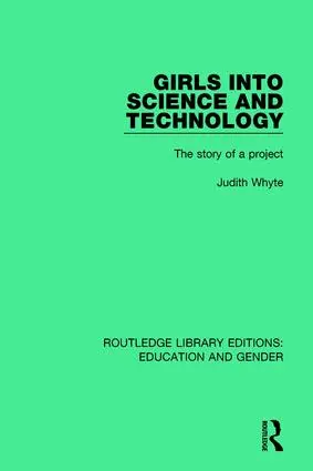 Cover: 9781138040397 | Girls into Science and Technology | The Story of a Project | Whyte