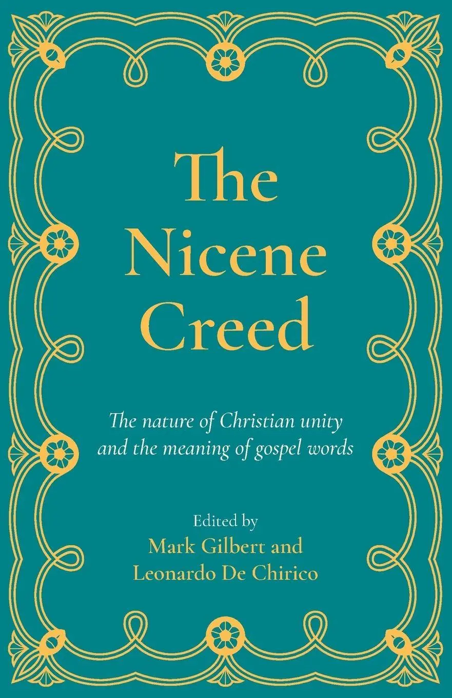 Cover: 9781922980397 | The Nicene Creed | Mark Gilbert (u. a.) | Taschenbuch | Englisch