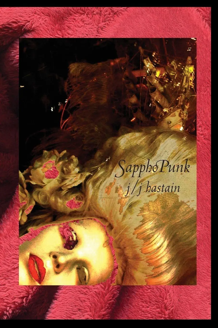Cover: 9781941550397 | Sapphopunk | Jj Hastain | Taschenbuch | Kartoniert / Broschiert | 2015