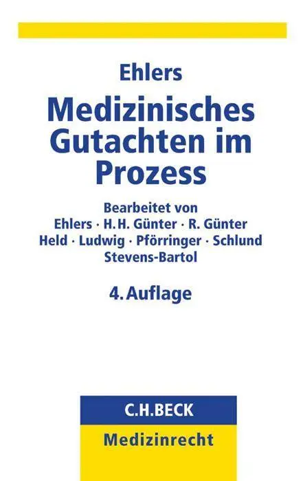 Cover: 9783406680397 | Medizinisches Gutachten im Prozess | Alexander P.F. Ehlers | Buch