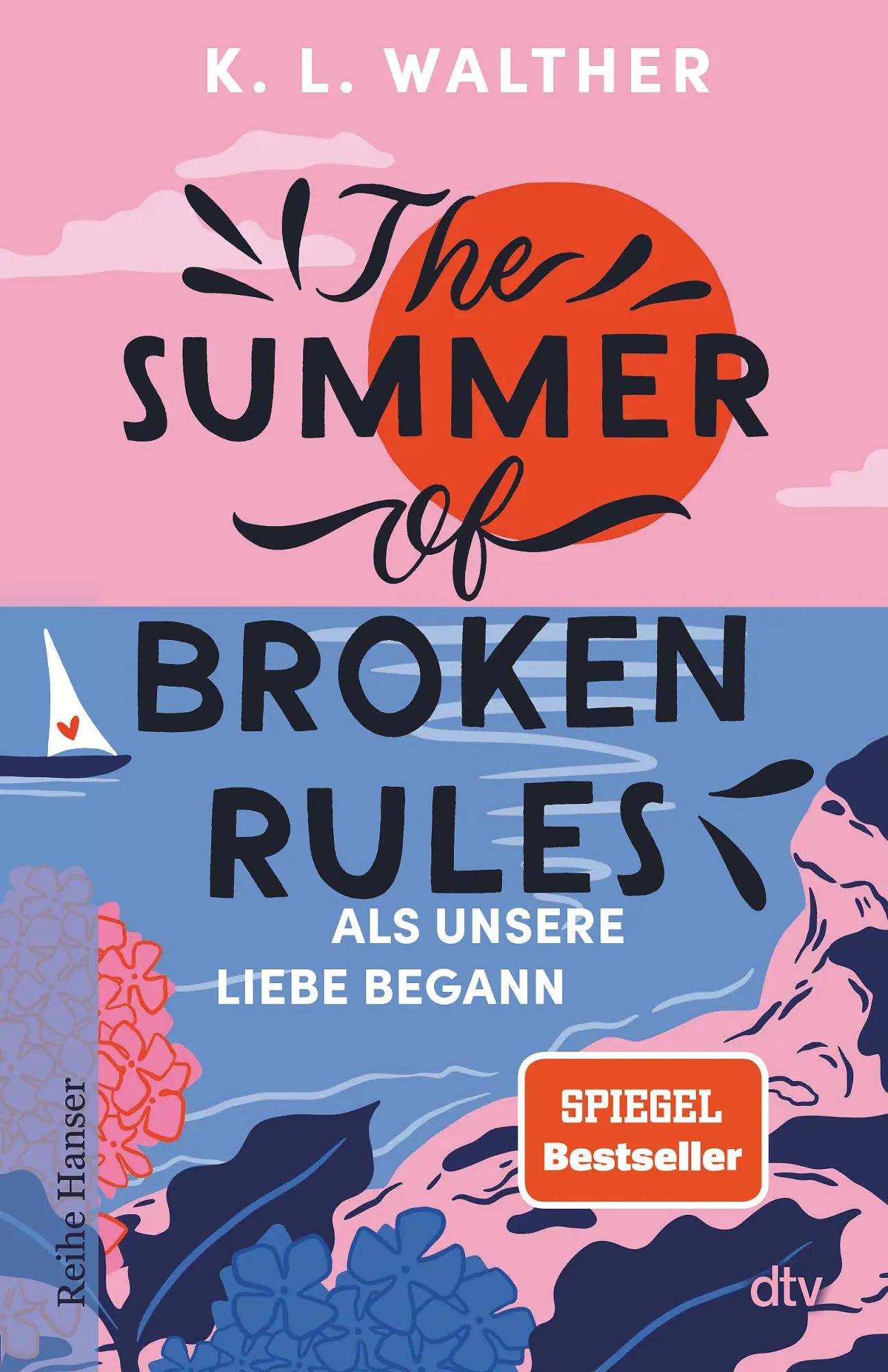 Cover: 9783423650397 | The Summer of Broken Rules | K. L. Walther | Taschenbuch | 384 S.