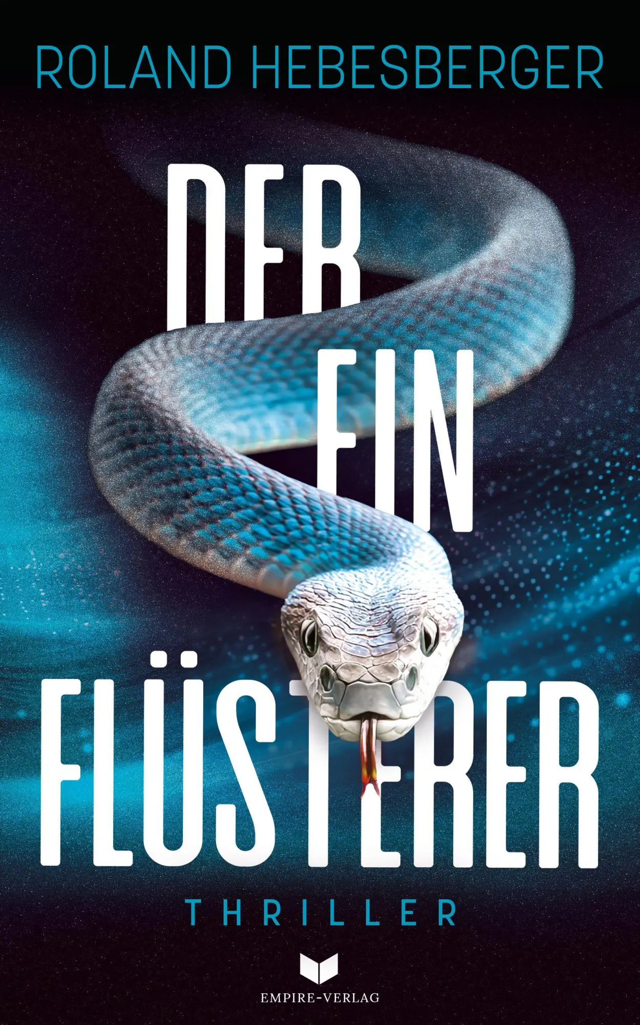 Cover: 9783691400397 | Der Einflüsterer | Roland Hebesberger | Taschenbuch | 368 S. | Deutsch