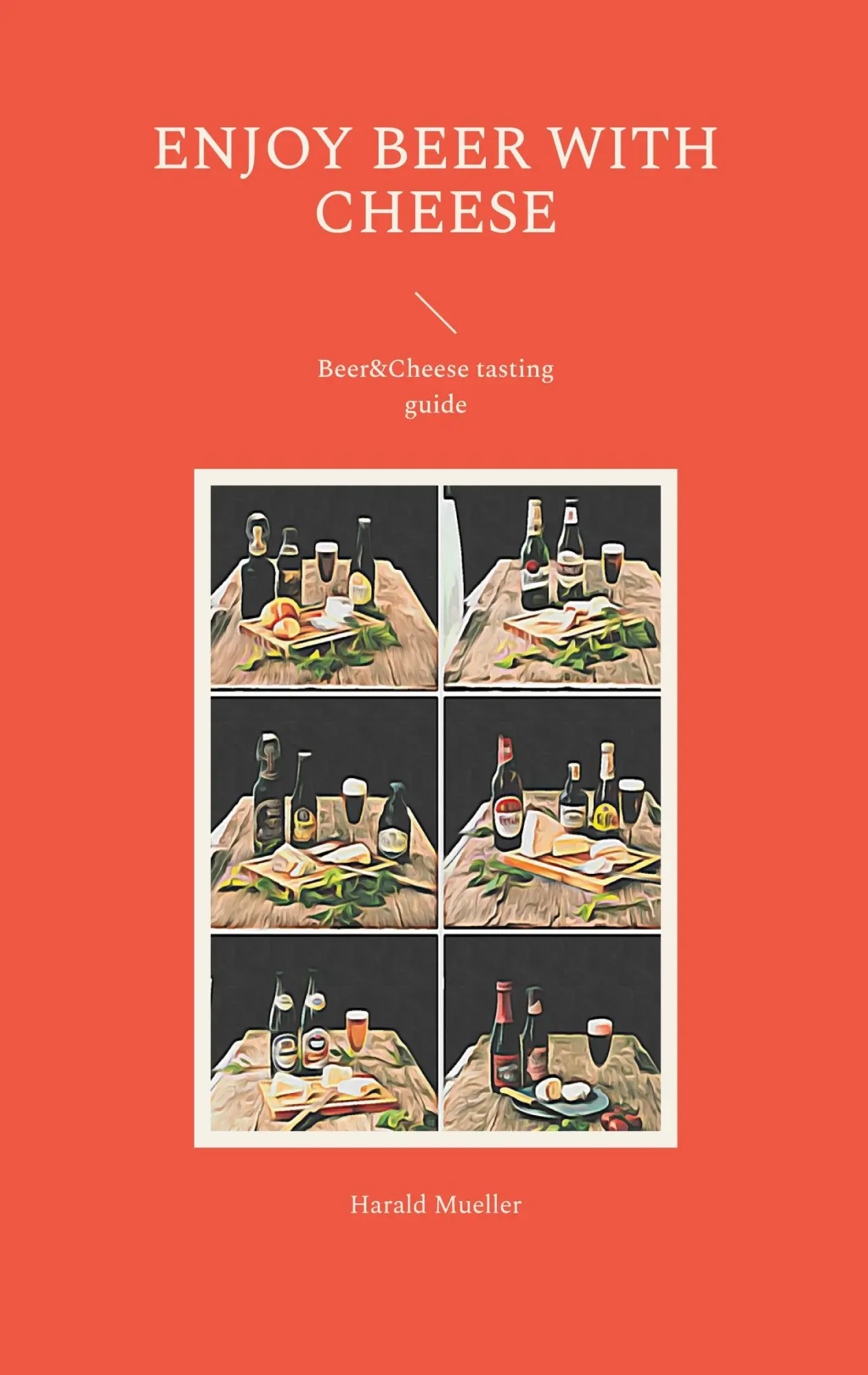 Cover: 9783756840397 | Enjoy Beer with Cheese | Beer&amp;Cheese tasting guide | Harald Mueller