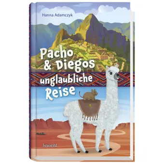 Cover: 9783863380397 | Pacho &amp; Diegos unglaubliche Reise | Hanna Adamczyk | Buch | 176 S.